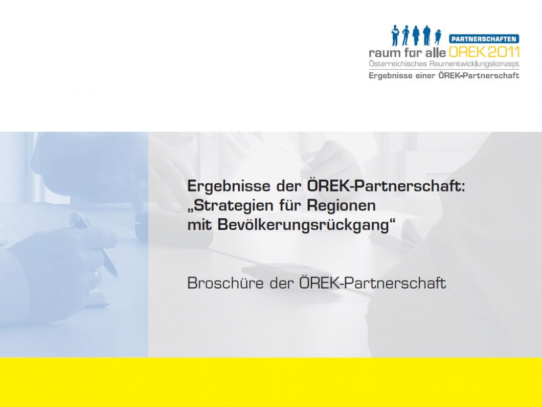 ÖREK-Partnerschaft – Strategien für Regionen mit Bevölkerungsrückgang